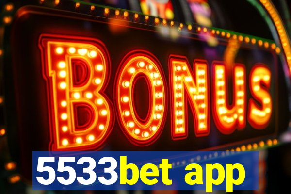 5533bet app